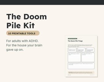 ADHD Cleaning Kit Printable for Adults, 10 One-Page Tools, Doom Pile Triage, Undated Cleaning Checklist, Executive Dysfunction PDF
