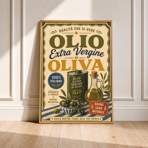 Op de afbeelding: Een rechthoekige poster met een vintage-stijl reclame voor olijfolie. De tekst luidt OLIO Extra Vergine DI OLIVA, 100% ITALIANO, SPREMUTO A FREDDO, SAPORE AUTENTICO, BUONO SANO NATURALE en DALLA NOSTRA TERRA ALLA TUA TAVOLA.