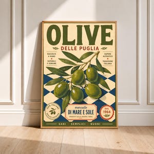 May include: A rectangular wall art print featuring a central illustration of green olives on a branch against a blue and white diamond pattern. The text reads OLIVE DELLE PUGLIA, MERCATO DI MARE E SOLE, and other Italian phrases in a vintage style.
