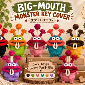 May include: A collection of seven crocheted monster key covers in various colors including black, green, pink, blue, yellow, and purple. Each monster features a wide mouth, two eyes, and a tall antenna. Text includes BIG-MOUTH MONSTER KEY COVER.
