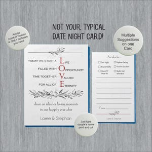 May include: A white card with a blue border and black floral accents. The card says "Not your typical date night card!" and features the word "LOVE" spelled out vertically with a different word next to each letter. The words are "Life, Opportunity, Valued, Eternity". The card also includes a section for writing down date night ideas and a space for the couple's names.