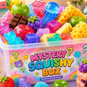 May include: A clear plastic storage bin labeled Mystery Squishy Box containing various colorful, textured squishy toys including miniature fruits, chocolate bars, cheese wedges, and translucent gummy bears in red, blue, purple, and yellow.