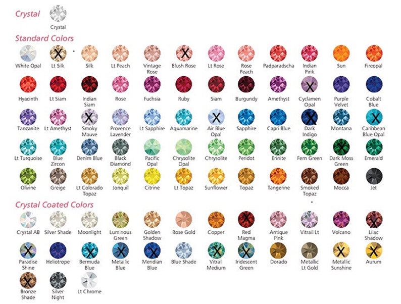 Puede incluir: Tabla de colores de cristal con nombres para cada color. Los colores est&aacute;ndar incluyen &oacute;palo blanco, seda clara, sik, melocot&oacute;n claro, rosa vintage, rosa rubor, rosa claro, melocot&oacute;n rosa, padparadscha, rosa indio, sol, &oacute;palo de fuego, jacinto, siam claro, siam indio, rosa, fucsia, rub&iacute;, siam, burdeos, amatista, &oacute;palo ciclamen, terciopelo morado, azul cobalto, tanzanita, amatista clara, malva ahumado, lavanda provenzal, zafiro claro, aguamarina, &oacute;palo azul cielo, zafiro, azul capri, &iacute;ndigo oscuro, montana, &oacute;palo azul caribe&ntilde;o, turquesa claro, circ&oacute;n azul, azul vaquero, diamante negro, &oacute;palo pac&iacute;fico, &oacute;palo crisolita, peridoto, eninite, verde helecho, verde musgo oscuro, esmeralda, olivino, gris beige, topazio colorado claro, jonquil, citrino, topazio claro, girasol, topazio, mandarina, topazio ahumado, moca, jet. Los colores recubiertos de cristal incluyen cristal ab, sombra plateada, luz de luna, verde luminoso, sombra dorada, oro rosa, cobre, magma rojo, rosa antiguo, vitrail lt, volc&aacute;n, sombra lila, brillo del para&iacute;so, heliotropo, azul de las Bermudas, azul met&aacute;lico, azul meridiano, tono azul, vitrail medio, verde iridiscente, dorado, oro claro met&aacute;lico, sol met&aacute;lico, aurum, tono bronce, noche plateada, cromo claro.