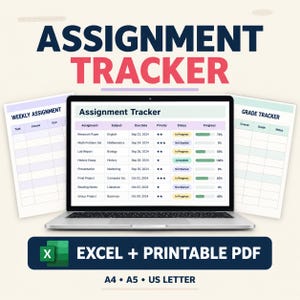 Op de afbeelding: Een digitale opdrachten-tracker weergegeven op een laptopscherm, geflankeerd door een wekelijks opdrachtenblad en een cijfer-tracker. De tekst luidt Assignment Tracker, Excel + Printable PDF, A4, A5, US Letter. De tabel bevat kolommen voor opdracht, vak, deadline, prioriteit, status en voortgang.