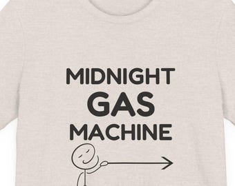Midnight Gas Machine T-Shirt | Funny Couples Sleep Shirt, Fart Joke Gift