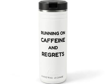 Running on Caffeine and Regrets 24 oz Tumbler, Funny Coffee Tumbler, Work Humor Cup, Tired Adult Gift | Insulated Straw Bottle