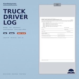 May include: A digital truck driver log template on a clipboard, featuring sections for mileage, fuel, and maintenance. The document includes fields for vehicle information, starting numbers, and driver details, with text headers reading Work Truck Mileage & Maintenance Log.