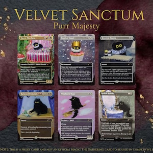 May include: A collection of six custom trading cards titled Velvet Sanctum Purr Majesty, featuring black cat illustrations. Each card displays unique artwork, game text, and borders. The cards are arranged in two rows of three against a dark background.