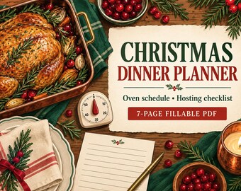 Christmas Dinner Planner: Oven Schedule and Hosting Checklist, 7-Page Fillable PDF