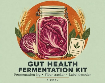Gut Health Fermentation Kit | Log, Fiber Tracker, Label Decoder (PDF)