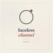 FacelessChannel