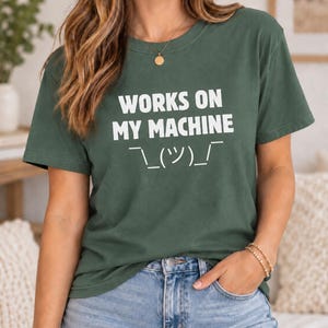 Works on My Machine Shirt, Funny Programmer T-Shirt, Software Engineer Gift, Developer Shirt, Coding Humor Tee, Computer Science Gift