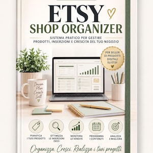 Può includere: Un organizer per negozi Etsy edizione 2026 con copertina color crema e dorso verde scuro. La copertina presenta il testo Etsy Shop Organizer, un laptop con dati, una tazza con Dream Plan Create Sell e icone per la gestione dell'attività.
