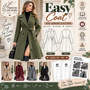 May include: A PDF sewing pattern for an Easy Coat, featuring a long olive green coat with a belted waist, lapels, and double-breasted buttons. The image includes technical line drawings of the front and back, size range XS-3XL, and instructions.