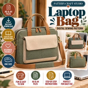 Peut inclure: Un patron de couture numérique pour sacoche d'ordinateur avec le texte PATTERN CRAFT STUDIO Laptop Bag DIGITAL SEWING PATTERN. Le sac est vert olive avec des accents beige, deux poignées, une poche à rabat frontale et une bandoulière réglable.