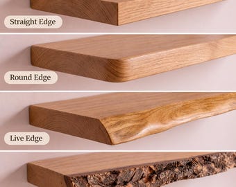 May include: Four light brown wooden shelves displayed horizontally, each featuring a different front profile: Straight Edge, Round Edge, Live Edge, and Bark Edge. Each shelf shows a distinct wood grain pattern and texture along the front face.