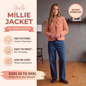 May include: A peach-colored quilted jacket with a large collar and front tie closure, paired with blue denim jeans. The text reads Girls MILLIE JACKET PDF SEWING PATTERN, PDF PATTERN - Instant Download, EASY TO PRINT - A4 / US Letter, STEP-BY-STEP - Photo Instructions, SIZES XS TO XXXL.