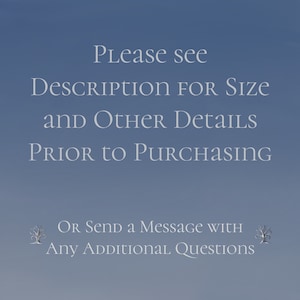 May include: Text on a blue background that reads: "Please see Description For Size AND OTHER Details PRIOR TO PURCHASING OR Send a Message with Any Additional Questions".