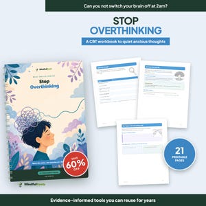 May include: A spiral-bound CBT workbook titled Stop Overthinking with a cover illustration of a person with a tangled thought cloud. Includes three sample interior pages with writing prompts and a blue circular badge stating 21 printable pages.