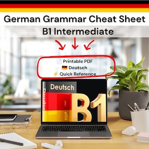 Puede incluir: Una hoja de trucos de gramática alemana B1 Intermediate digital mostrada en la pantalla de una computadora portátil. La pantalla muestra el texto Deutsch y B1 con los colores de la bandera alemana. Arriba, el texto dice Printable PDF, Deutsch, Quick Reference.