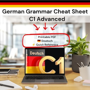 Pode incluir: Uma folha de dicas de gramática alemã C1 Advanced digital exibida na tela de um laptop. A tela mostra o texto Deutsch e C1 em dourado, com um círculo vermelho destacando o texto Printable PDF, Deutsch e Quick Reference com setas vermelhas.