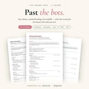 Peut inclure: Un pack de modèles de CV numériques intitulé Past the bots. Le document présente une mise en page à une colonne avec des titres standard, un formatage compatible ATS et des accents de couleur graphite, bordeaux et sarcelle.