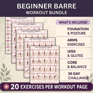 May include: A digital workout bundle titled Beginner Barre Workout featuring four instructional pages with illustrations of exercises for foundation, posture, arms, legs, glutes, and core, plus a 30-day challenge guide with 20 exercises per page.