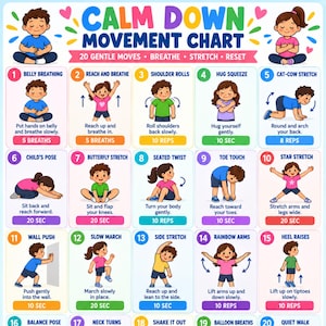 Puede incluir: Un gráfico de movimientos Calm Down con 20 ilustraciones numeradas de niños realizando ejercicios suaves. Cada recuadro incluye un título, un personaje de dibujos animados demostrando el movimiento, instrucciones escritas y una duración o repetición.