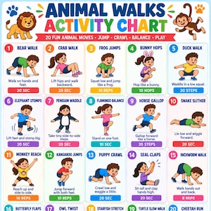 May include: An Animal Walks Activity Chart featuring 20 numbered squares with illustrations of children performing various animal-themed movements. The chart includes text instructions for each activity, such as Bear Walk, Crab Walk, and Frog Jumps, with specific time or repetition goals listed in colored boxes.