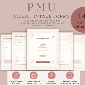 Op de afbeelding: Een set van 14 bewerkbare PMU-cliëntintakeformulieren voor schoonheidsspecialisten. De documenten hebben een lichtbeige achtergrond met donkere tekst, bloemaccenten en de koppen PMU CLIENT INTAKE FORMS, BUSINESS NAME en YOUR BEAUTY YOUR STORY.