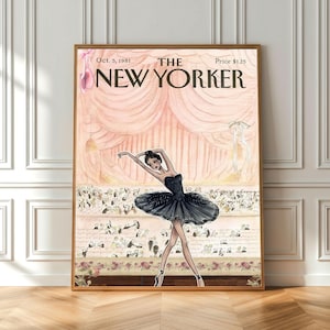 May include: A framed print of The New Yorker magazine cover dated Oct. 5, 1981. The illustration features a ballerina in a black tutu performing on stage before an audience, set against a backdrop of draped pale pink curtains and floral accents.