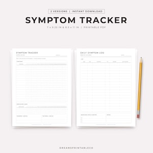 May include: A printable symptom tracker and daily symptom log in two versions, 7 x 9.25 inches and 8.5 x 11 inches. The white pages feature black text, grids, and lines for tracking health data, accompanied by a yellow pencil on the right side.