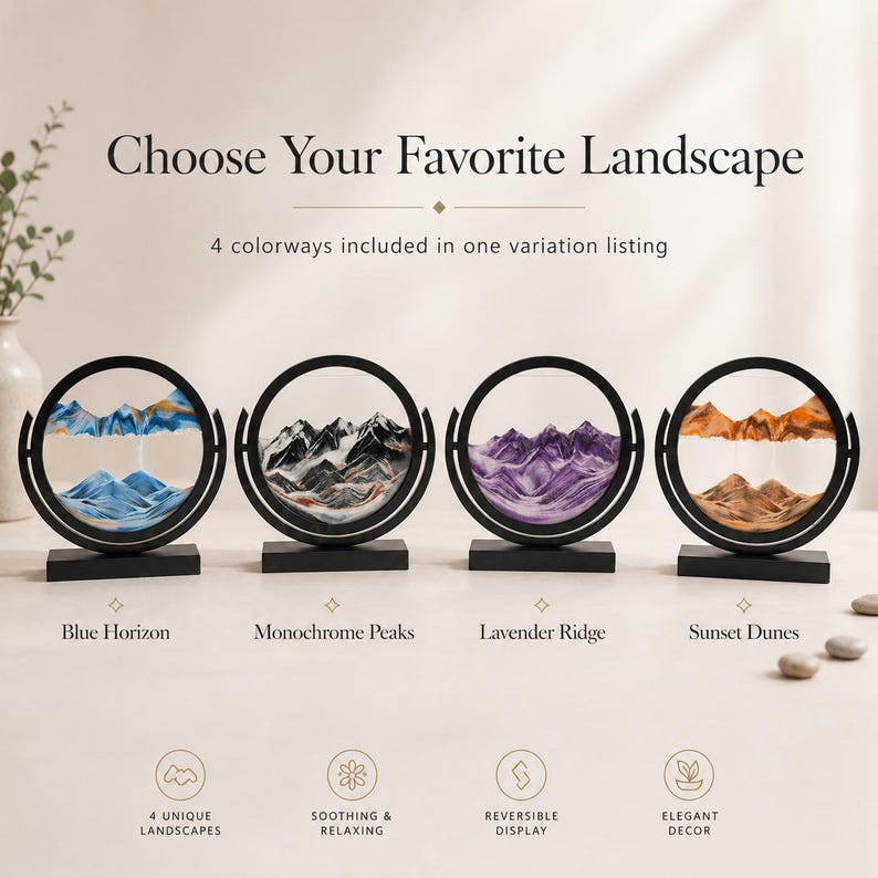 May include: Four circular sand art displays with black frames and stands. The text reads: Choose Your Favorite Landscape, 4 colorways included in one variation listing, Blue Horizon, Monochrome Peaks, Lavender Ridge, and Sunset Dunes.