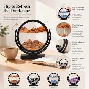 May include: A circular black frame containing layers of orange, brown, and white sand that form mountain-like landscapes. The text Flip to Refresh the Landscape is visible. Four additional circular frames show sand in sunset, ink, blue, and purple colors.