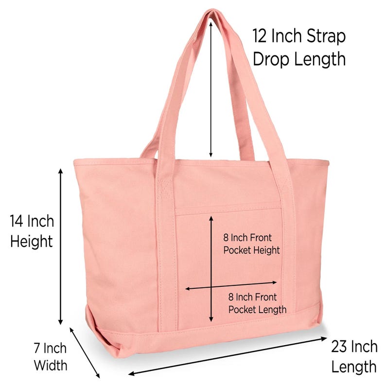 May include: A light pink canvas tote bag with two shoulder straps. Dimensions are labeled as 14 inch height, 23 inch length, 7 inch width, 12 inch strap drop length, and an 8 inch by 8 inch front pocket.