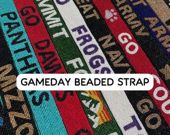 Custom Beaded Purse Strap, Game Day Strap, Personalized Gameday Bag Strap, College Spirit Strap, Stadium Bag Accessory, Football Game Gift