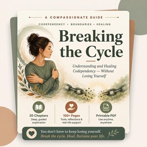 De cyclus doorbreken: een meelevende gids voor het helen van codependentie (PDF-e-book)