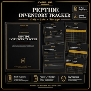 May include: An 8-page digital PDF peptide inventory tracker by Icarus Labs Research. The black and gold document set includes a cover page, a four-part inventory method guide, a master vial log, an individual vial record, and storage logs.
