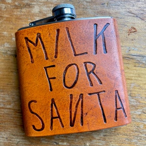 Milch für Santa Flask, lustiges Zitat Flasche, handgemachte Leder benutzerdefinierte Flasche, Geschenk für sie, Groomsmen Geschenk,