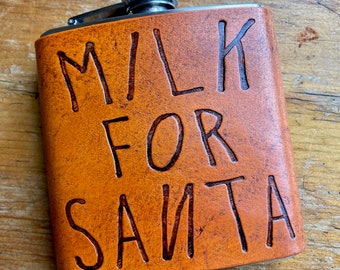 Lait pour Santa Flask, Flacon de citation drôle, Flacon personnalisé en cuir fait main, Cadeau pour elle, Cadeau Groomsmen,