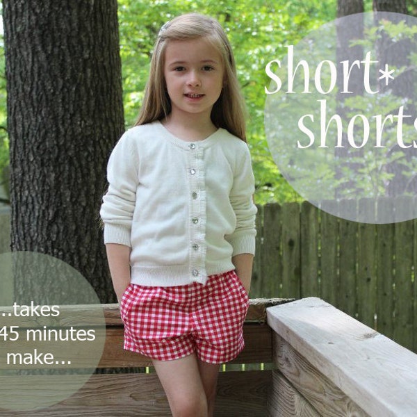 SALE Simply Sweet Shorts - Girl's Short PDF Pattern. Girl PDF Sewing Pattern. Sizes 1-8