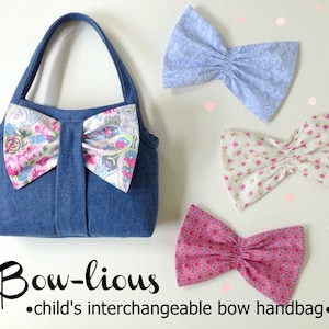 Bow-lious - Girl's Interchangeable Bow Bag  PDF Pattern Tutorial  Summer Purse Tote Accessory Easy Sew