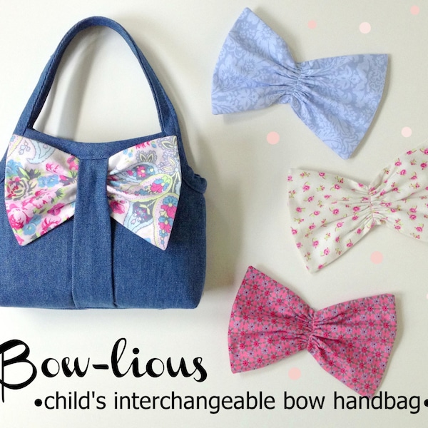 Bow-lious - Girl's Interchangeable Bow Bag  PDF Pattern Tutorial  Summer Purse Tote Accessory Easy Sew