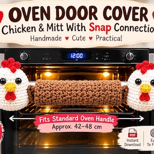 May include: A crochet oven door cover featuring two white chicken heads with red combs and yellow beaks connected by a brown textured tube. The text reads OVEN DOOR COVER Chicken & Mitt With Snap Connection, Fits Standard Oven Handle Approx. 42-48 cm.