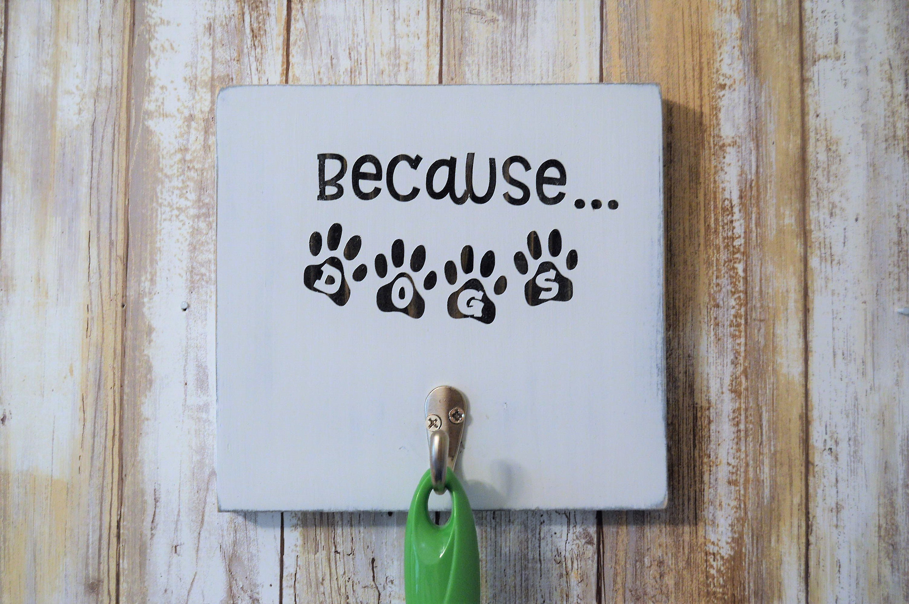 Because Dogs Lint Roller Holder Wood Hand Painted Sign Etsy
