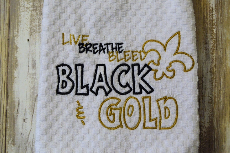 Embroidered White Kitchen Towel Live breathe Bleed Black and Gold Fleur-De-Lis Saints Football New Orleans Louisiana Saints Fan image 3