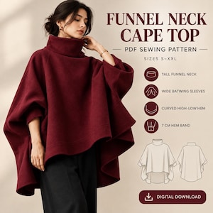 May include: A deep red funnel neck cape top PDF sewing pattern in sizes S-XXL. Features include a tall funnel neck, wide batwing sleeves, a curved high-low hem, and a 7 cm hem band. Includes a digital download and technical line drawings.