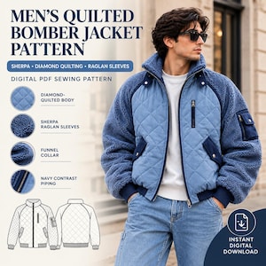 May include: A digital PDF sewing pattern for a quilted bomber jacket featuring a diamond-quilted body, sherpa raglan sleeves, a funnel collar, and navy contrast piping. The image displays the jacket on a person and includes technical line drawings.