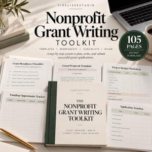 May include: A Nonprofit Grant Writing Toolkit featuring a 105-page guide, templates, worksheets, and checklists. The set includes a central book titled The Nonprofit Grant Writing Toolkit, a Grant Readiness Checklist, a Project Budget Worksheet, and a Funding Opportunity Tracker.