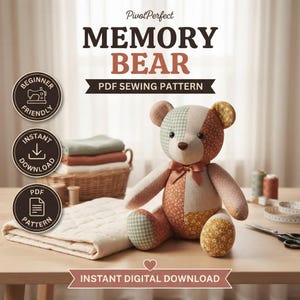 Memory Bear Sewing Pattern PDF, Keepsake Teddy Bear from Clothing, 10 to 22 Inch Sizes, Bonus Bunny Ears, Plush Pattern, Instant Download